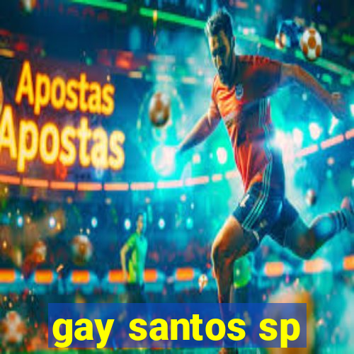 gay santos sp